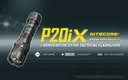 Nitecore Xtreme Performance Tactical Flashlight #P20ix